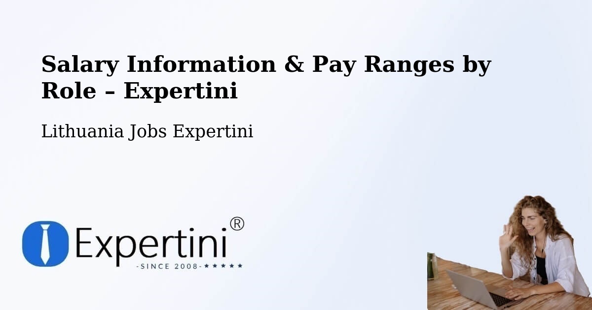 Salary Information & Pay Ranges – Neringa - Neringa, Lithuania Jobs Expertini