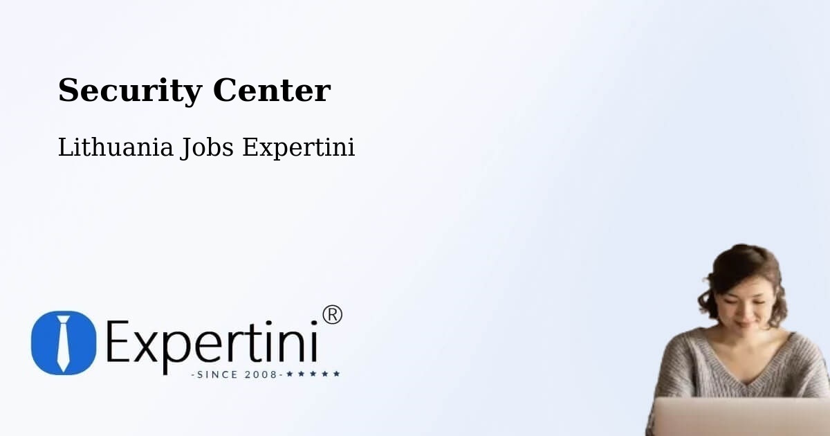 Security & Compliance – Neringa - Lithuania Jobs Expertini